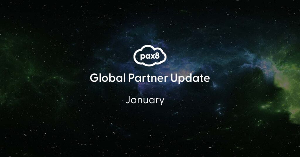 Pax8 January Partner Update