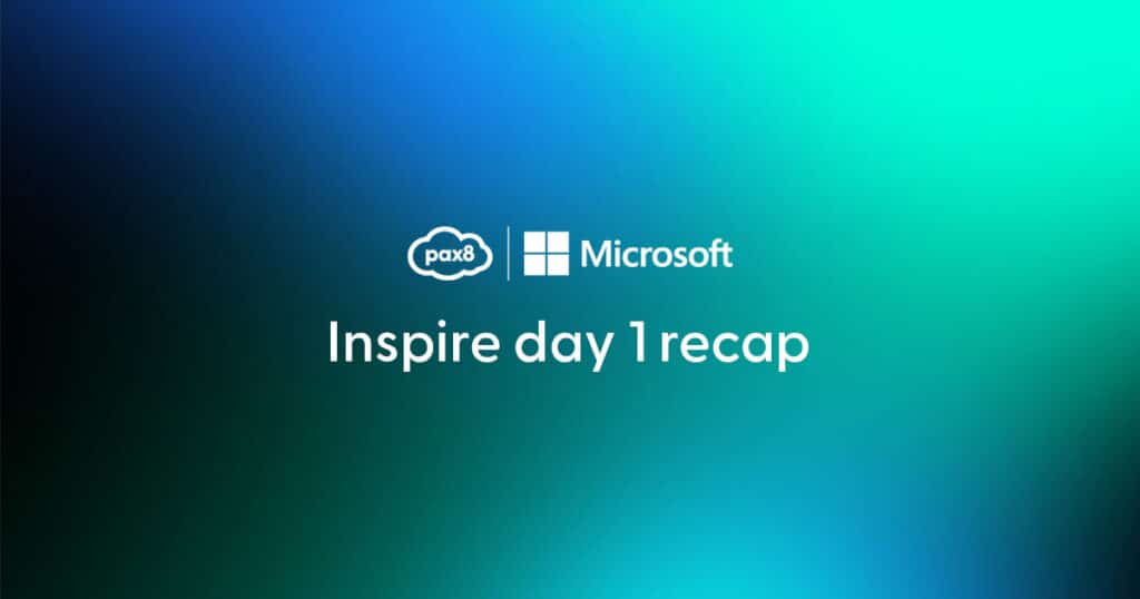 Microsoft Inspire - day 1 recap