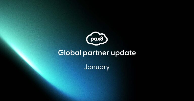 Pax8 Global Partner Update Blog - January