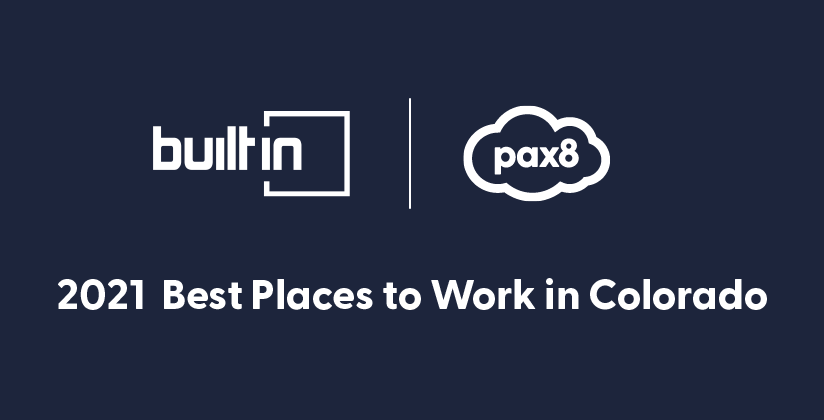 Built In | Pax8: 2021 Best Places to Work in Colorado