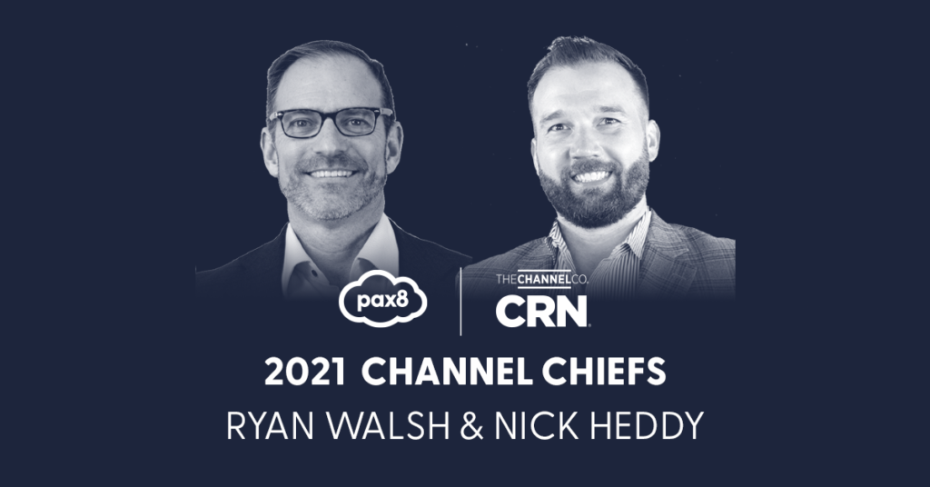 2021 Channel Chiefs: Ryan Walsh & Nick Heddy