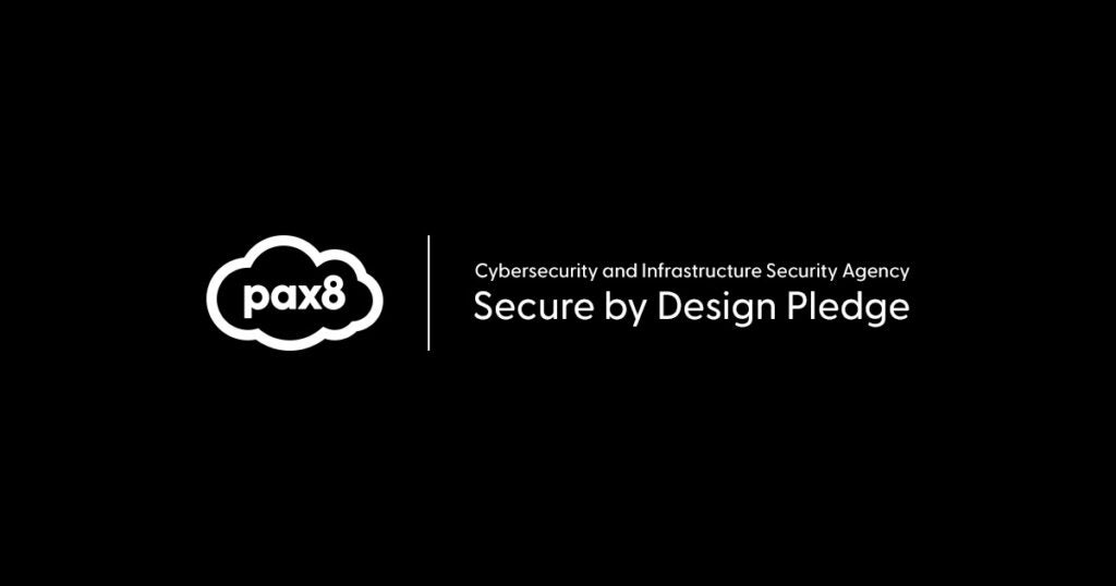 Pax8 Secure by Design pledge
